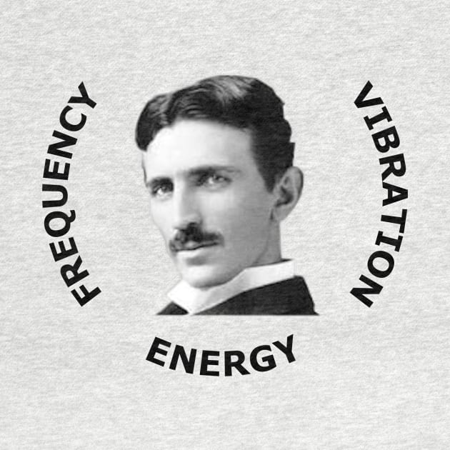 Nikola Tesla FREQUENCY, VIBRATION, & ENERGY by LloydLegacy2020